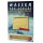 Wasser des Lebens - Wasser & Schiffe in der Bibel