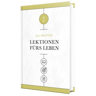 Lektionen fürs Leben - 1