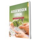 Ausgewogen leben