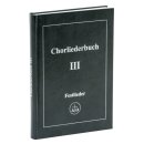 Chorliederbuch III, Festliederbuch