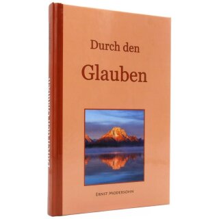 Durch den Glauben