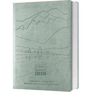 Elberfelder Bibel - Sein Wort - meine Welt
