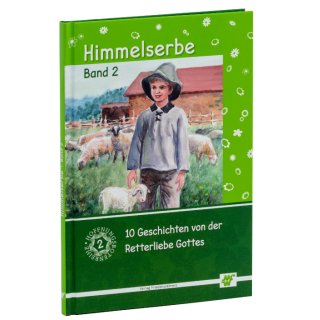 Himmelserbe - Band 2