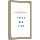 Nimm mein Leben