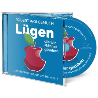 Lügen, die Männer glauben (MP3-CD)