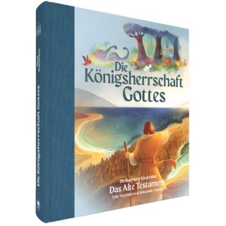 Die Königsherrschaft Gottes – Das Alte Testament