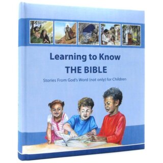 Learning to Know THE BIBLE