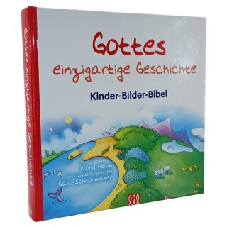 Gottes einzigartige Geschichte