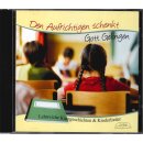 Den Aufrichtigen schenkt Gott Gelingen (MP3-CD)