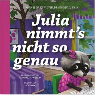 Julia nimmt´s nicht so genau