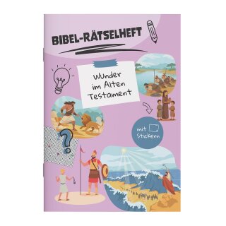 Bibel-Rätselheft - Wunder im Alten Testament