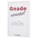 Gnade verändert