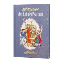 Mit Kindern das Lob der Psalmen entdecken