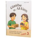 Glaube in Aktion - Band 3