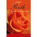 Ruth - Die Nichte des Apostels Paulus, Teil 1