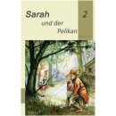 Kinderbuch Sarah und der Pelikan