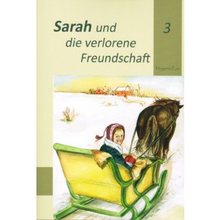 Kinderbuch Sarah und die verlorene Freundschaft