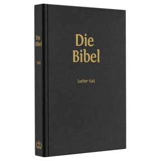 Luther 1545 ohne Apokryphen - Standardausgabe