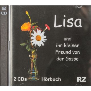 HÖRBUCH CD Lisa und ihr kleiner Freund von der Gasse