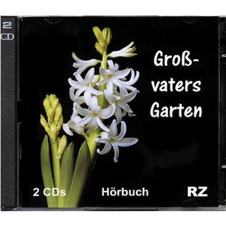 HÖRBUCH CD Großvaters Garten