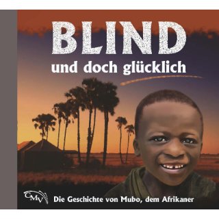 Blind und Doch Glücklich (Audio-CD)