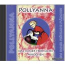 Pollyanna (Audio-CD)
