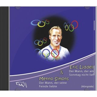 Eric Liddell / Menno Simons (Audio-CD)