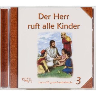 Der Herr ruft alle Kinder - 3 (Audio-CD)