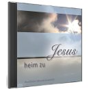 Heim zu Jesus (Audio-CD)