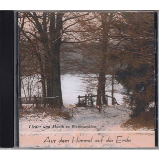 Aus dem Himmel auf die Erde (Audio-CD)