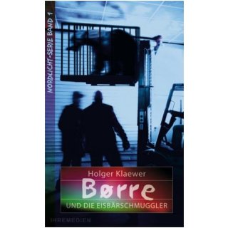 Borre und die Eisbärschmugler (Buch - Taschenbuch)