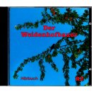 Hörbuch CD Der Weidenhofbauer