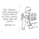 Ansicht Junge gräbt mit dem Vers aus Epheser 6 1