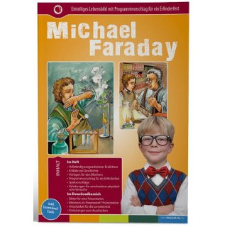 Michael Faraday - Das Lebensbild des bekannten Forschers