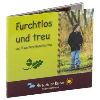 Furchtlos und treu (Audio-CD)